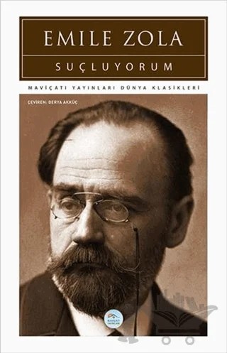 Suçluyorum – Emile Zola – Maviçatı Yayınları kitap kapağı