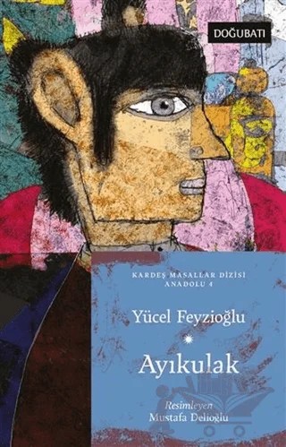 Ayıkulak – Yücel Feyzioğlu – Doğu Batı Yayınları kitap kapağı