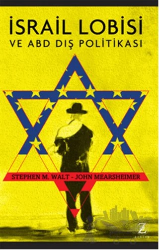 İsrail Lobisi – John Mearsheimer, Stephen M. Walt – Zodyak Kitap kitap kapağı
