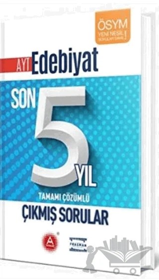 AYT Edebiyat Son 5 Yıl Tamamı Çözümlü Çıkmış Sorular – Kolektif – A Yayınları kitap kapağı