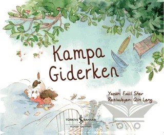 Kampa Giderken – Emil Sher – İş Bankası Kültür Yayınları kitap kapağı