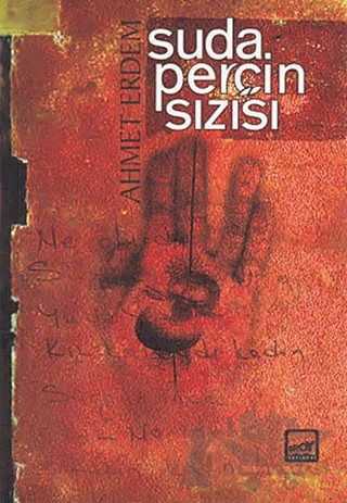 Suda Perçin Sızısı – Ahmet Erdem – Broy Yayınları kitap kapağı