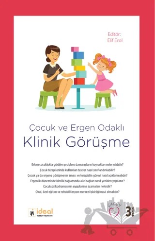 Çocuk ve Ergen Odaklı Klinik Görüşme – Elif Erol – İdeal Kültür Yayıncılık kitap kapağı