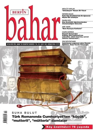 Berfin Bahar Aylık Kültür Sanat ve Edebiyat Dergisi Yıl: 23 Sayı: 242 Nisan 2018 – Berfin Bahar Dergisi kitap kapağı
