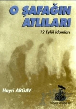O Şafağın Atlıları – Hayri Argav – Belge Yayınları kitap kapağı