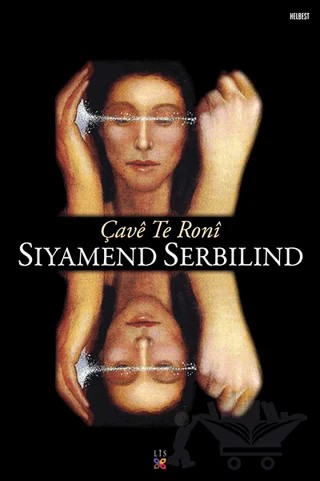 Çave Te Roni – Siyamend Serbilind – Lis Basın Yayın kitap kapağı