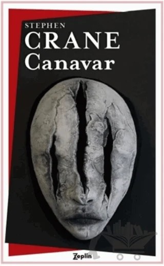 Canavar – Stephen Crane – Zeplin Kitap kitap kapağı