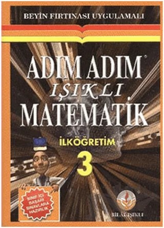 Adım Adım Işıklı Matematik İlkokul 3 – Bilal Işıklı – Bilal Işıklı Yayınları kitap kapağı
