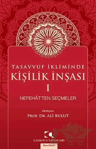 Tasavvuf İkliminde Kişilik İnşası – Ali Bulut – Çamlıca Yayınları kitap kapağı