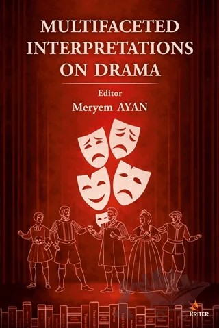 Multifaceted Interpretations on Drama – Meryem Ayan – Kriter Yayınları kitap kapağı
