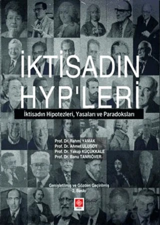 İktisadın Hyp'leri – Rahmi Yamak, Ahmet Ulusoy, Yakup Küçükkale, Banu Tanrıöver – Ekin Basım Yayın kitap kapağı