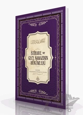 İstihare ve Gece Namazının Hükümleri – Süleyman bin Nasır el-Ulvan – Minber Yayınları kitap kapağı