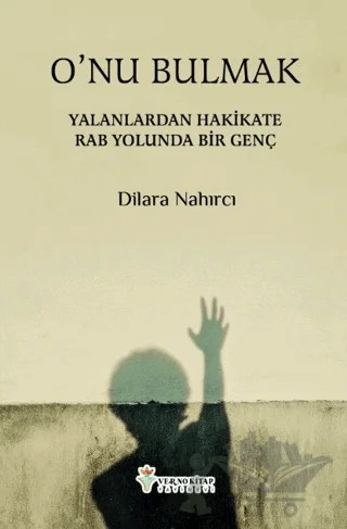 O`nu Bulmak – Dilara Nahırcı – Verno Kitap kitap kapağı