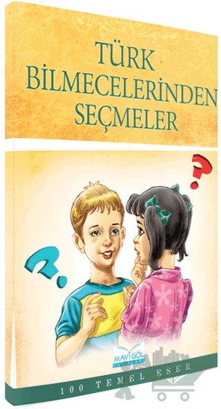 Türk Bilmecelerinden Seçmeler – Kolektif – Mavi Göl Yayınları kitap kapağı
