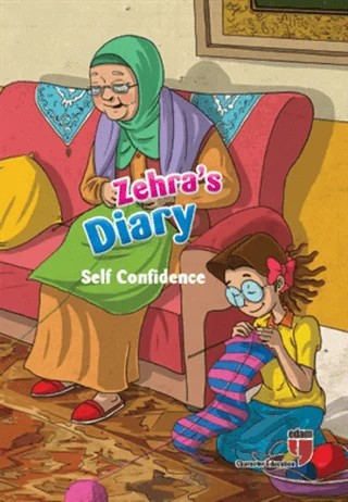 Zehra's Diary - Self Confidence – Neriman Karatekin – EDAM kitap kapağı