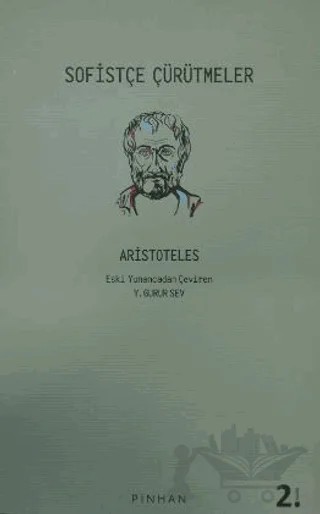 Sofistçe Çürütmeler – Aristoteles – Pinhan Yayıncılık kitap kapağı