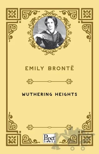 Wuthering Heights – Emily Bronte – Paper Books kitap kapağı