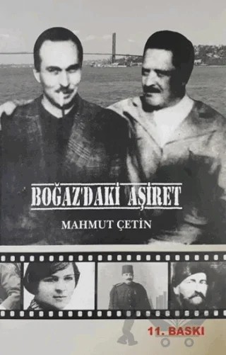 Boğaz’daki Aşiret – Mahmut Çetin – Biyografi Net İletişim ve Yayın kitap kapağı