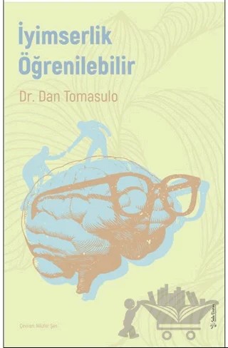 İyimserlik Öğrenilebilir – Dan Tomasulo – Sola Unitas kitap kapağı