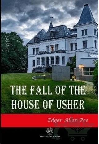 The Fall of the House of Usher – Edgar Allan Poe – Platanus Publishing kitap kapağı