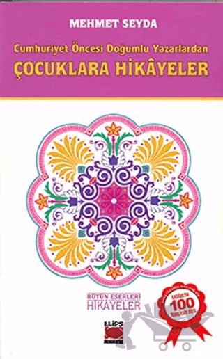 Cumhuriyet Öncesi Yazarlardan Hikayeler – Mehmet Seyda – Elips Kitap kitap kapağı