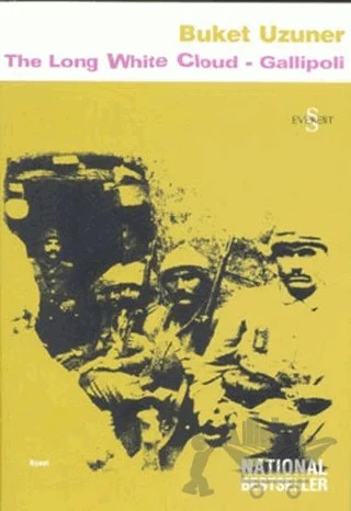 The Long White Cloud - Gallipoli – Buket Uzuner – Everest Yayınları kitap kapağı