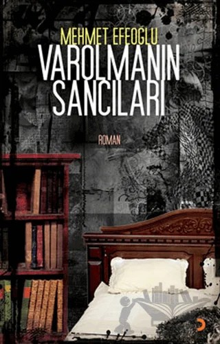 Varolmanın Sancıları – Mehmet Efeoğlu – Cinius Yayınları kitap kapağı