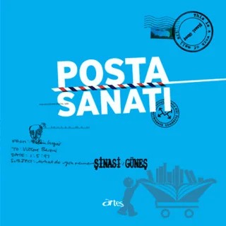 Posta Sanatı – Şinasi Güneş – Artes Yayınları kitap kapağı