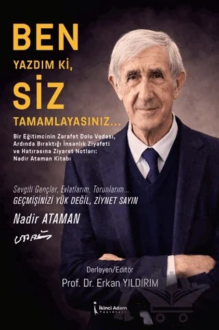 Ben Yazdım Ki, Siz Tamamlayasınız… – Nadir Ataman – İkinci Adam Yayınları kitap kapağı