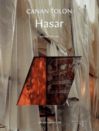 Canan Tolon: Hasar – Erdem Ceylan – ARTER kitap kapağı