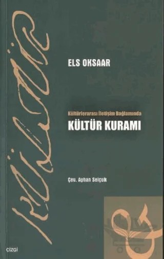 Kültürlerarası İletişim Bağlamında Kültür Kuramı – Els Oksaar – Çizgi Kitabevi Yayınları kitap kapağı