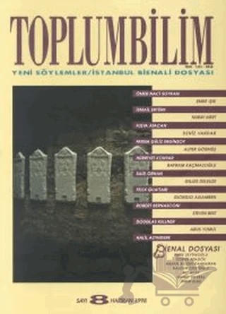 Toplumbilim Sayı: 8 Yeni Söylemler - İstanbul Bienali Dosyası – Bağlam Yayınları kitap kapağı