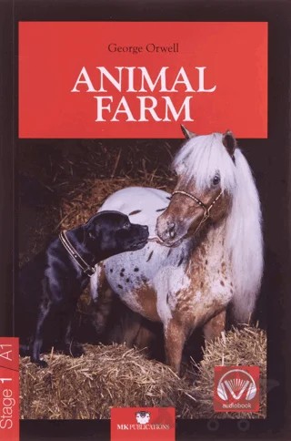 Animal Farm - Stage 1 İngilizce Seviyeli Hikayeler – George Orwell – MK Publications kitap kapağı