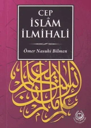 Cep İslam İlmihali – Ömer Nasuhi Bilmen – Bahar Yayınları kitap kapağı