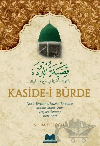 Kasidei Bürde Tercümesi – Selim Köroğlu – Kitap Kalbi Yayıncılık kitap kapağı