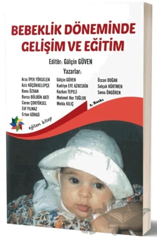 Bebeklik Döneminde Gelişim ve Eğitim – Kolektif – Eğiten Kitap kitap kapağı
