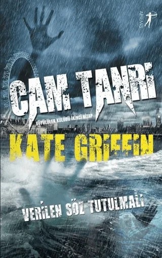 Cam Tanrı - Büyülüler Kulübü İkinci Kitap – Kate Griffin – Artemis Yayınları kitap kapağı