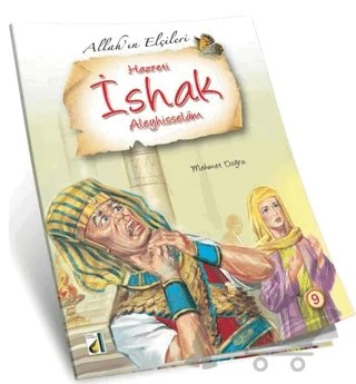 Hz. İshak - Allah'ın Elçileri Serisi 9 – Mehmet Doğru – Damla Yayınevi kitap kapağı