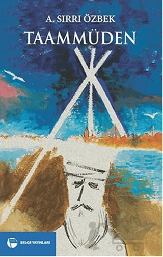 Taammüden – A. Sırrı Özbek – Belge Yayınları kitap kapağı
