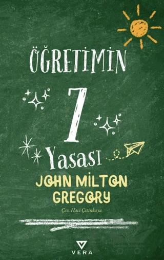 Öğretimin 7 Yasası – John Milton Gregory – Vera Kitap Yayınları kitap kapağı