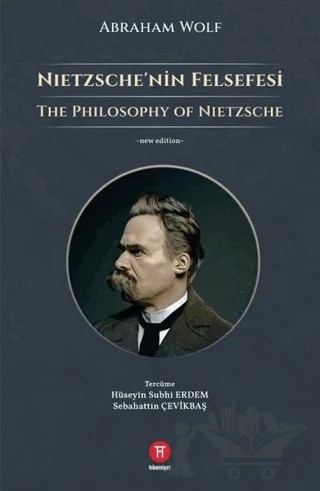 Nietzsche’nin Felsefesi – Abraham Wolf – Hikemiyat Yayınevi kitap kapağı