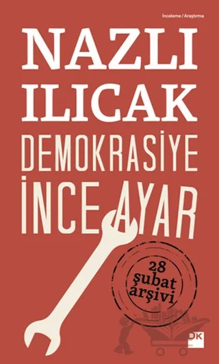 Demokrasiye İnce Ayar – Nazlı Ilıcak – Doğan Kitap kitap kapağı