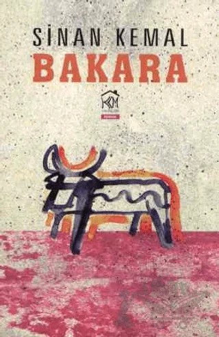 Bakara – Sinan Kemal – Kurgu Kültür Merkezi kitap kapağı
