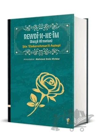 Rewdi'n-Ne'im – Şex Ebdurrehmane Aqtebi – Dara Yayınları kitap kapağı