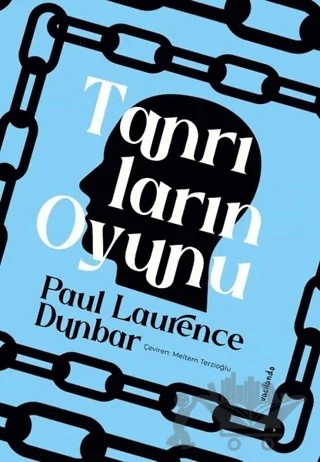 Tanrıların Oyunu – Paul Laurence Dunbar – Vacilando Kitap kitap kapağı