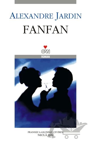 Fanfan – Alexandre Jardin – Can Yayınları kitap kapağı