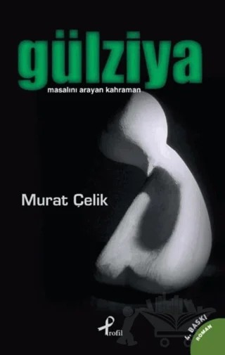 Gülziya – Murat Çelik – Profil Kitap kitap kapağı