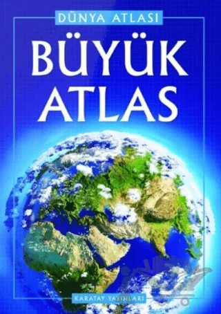 Dünya Atlası - Büyük Atlas – Kolektif – Karatay Yayınları kitap kapağı
