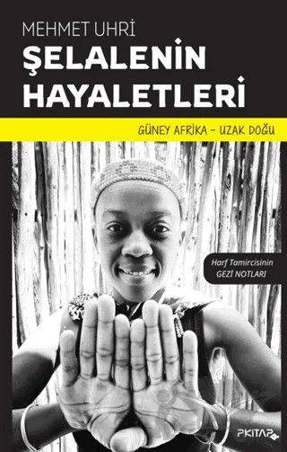 Şelalenin Hayaletleri – Mehmet Uhri – P Kitap Yayıncılık kitap kapağı