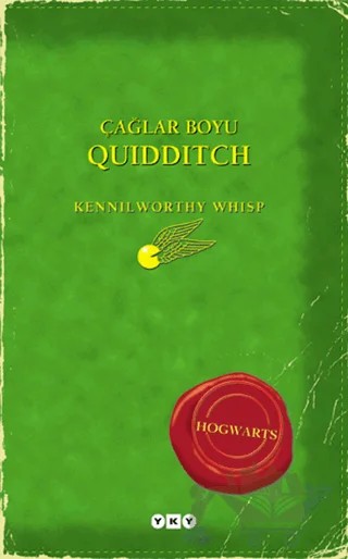 Çağlar Boyu Quidditch – Kennilworthy Whisp – Yapı Kredi Yayınları kitap kapağı